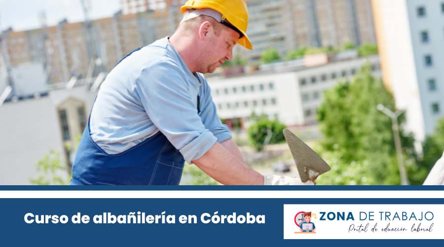Curso de albañilería en Córdoba