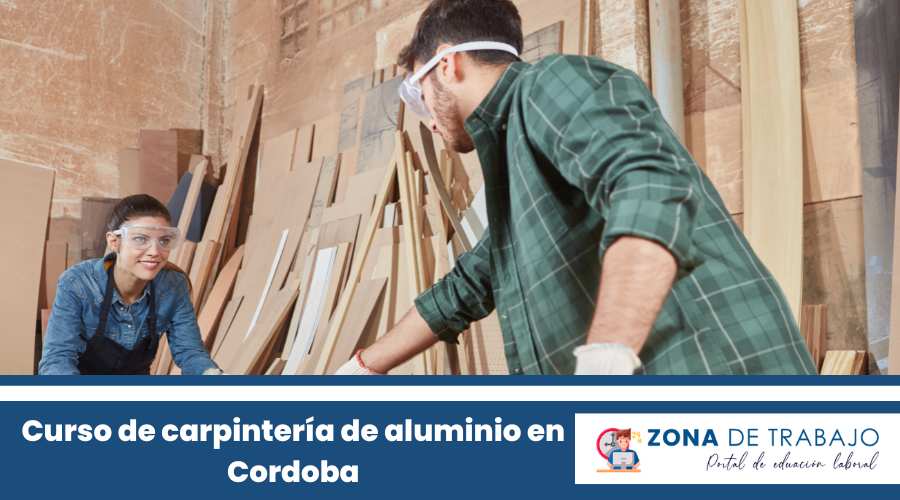 Curso de carpintería de aluminio en Cordoba